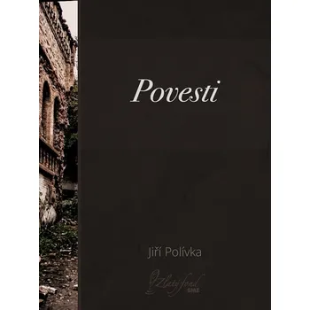Kniha Povesti - Jiří Polívka (E-Kniha)