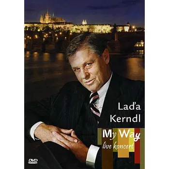 Česká hudba My Way: Live - Laďa Kerndl [DVD]