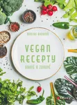 Vegan recepty: Hravě a zdravě - Monika…
