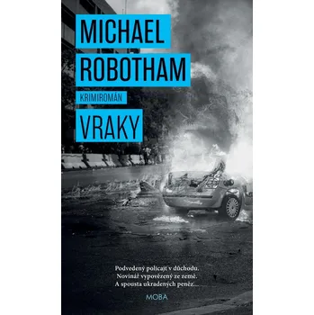 Vraky - Michael Robotham (2020, pevná vazba)