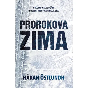 Prorokova zima - Hakan Östlundh (2020,…