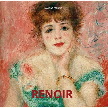 Cizojazyčná kniha Renoir - Martina Padberg [EN] (2018, pevná vazba)
