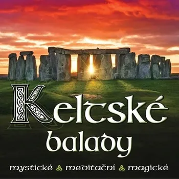Relaxační hudba Keltské balady - Rudolf Pellar [CD]