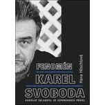 Fenomén Karel Svoboda: Geniální…