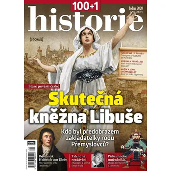 Časopis 100+1 historie 1/2020 - Skutečná kněžna Libuše