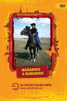 DVD film DVD Maďarsko a Rumunsko: Na cestách kolem světa (2010)