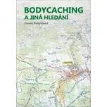 Bodycaching a jiná hledání - Zuzana…