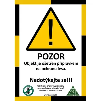 Plechová cedule Cedule chemické ošetření