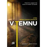 V temnu: Charlie Lagerová otevírá další…
