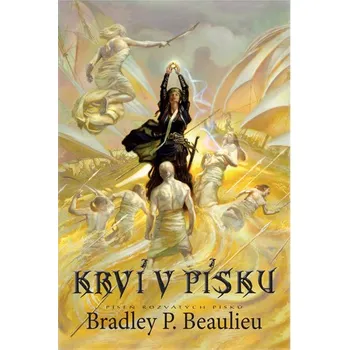 Píseň rozvátých písků 2: Krví v písku - Bradley P. Beaulieu (2019, brožovaná)