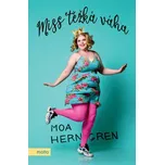 Miss těžká váha - Moa Herngren (2020,…