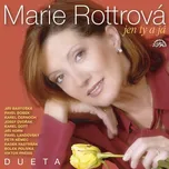 Jen ty a já: Dueta - Marie Rottrová [CD]