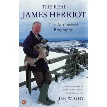 Literární biografie Real James Herriot: The Autorized Biography - Jim Wight [EN] (2000, paperback)