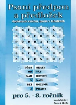 Český jazyk Psaní předpon a předložek pro 5. - 8. ročník - Štěpán Blažek (brožovaná)