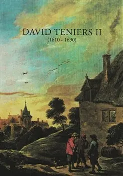 Umění David Teniers II: 1610-1690 - Jan Knotek (2018, brožovaná)
