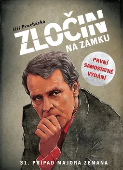 Zločin na zámku: 31. případ majora Zemana - Jiří Procházka (2020, vázaná s laminovaným potahem)