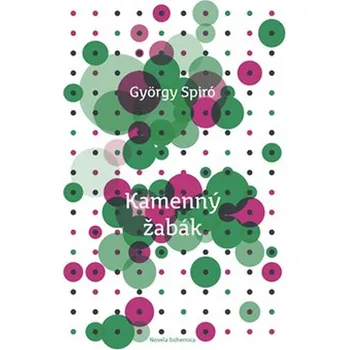 Kamenný žabák - György Spiró (2018, brožovaná)