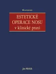 Estetické operace nosu v klinické praxi…