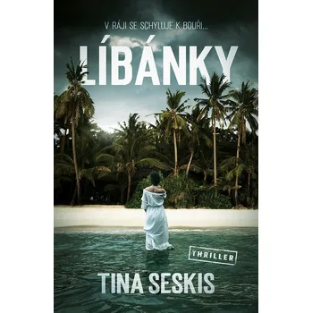 Líbánky - Tina Seskis (2020, pevná bez…
