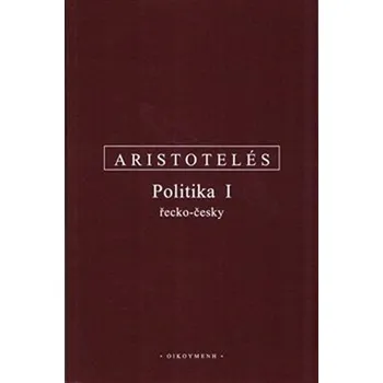 Politika I. - Aristoteles (2019, brožovaná)