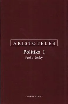 Politika I. - Aristoteles (2019, brožovaná)