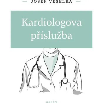 Kardiologova příslužba - Josef Veselka…