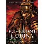 Poslední hodina - Harry Sidebottom (2019, pevná bez přebalu lesklá)