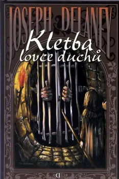 Lovec duchů 2: Kletba lovce duchů - Joseph Delaney (2009, pevná)