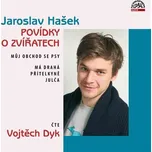 Povídky o zvířatech - Jaroslav Hašek…