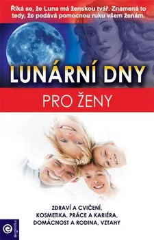 Lunární dny pro ženy - Eugenika (2015, brožovaná bez přebalu matná)