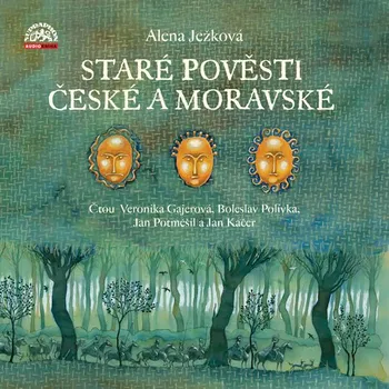 Staré pověsti české a moravské - Alena Ježková (čte Bolek Polívka a další) [3CDmp3]