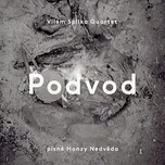 Podvod: Písně Honzy Nedvěda - Vilém…
