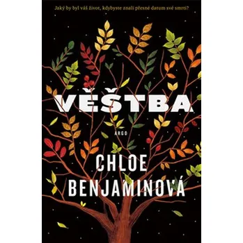 Věštba - Chloe Benjaminová (2018, pevná bez přebalu lesklá)