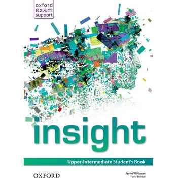 Anglický jazyk Insight: Upper Intermediate Student´s Book - Jayne Wildman, Fiona Beddall (2014, brožovaná)