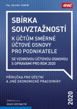 Sbírka souvztažností k účtům směrné účtové osnovy 2020 - Jaroslav Jindrák (2020, brožovaná)