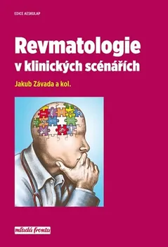 Revmatologie v klinických scénářích - Jakub Závada a kol. (2018, pevná bez přebalu lesklá)