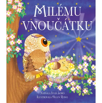 Leporelo Milému vnoučátku - Egmont ČR (2019)