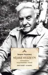 Nějaké otázky?!: Vzpomínky kolymského…