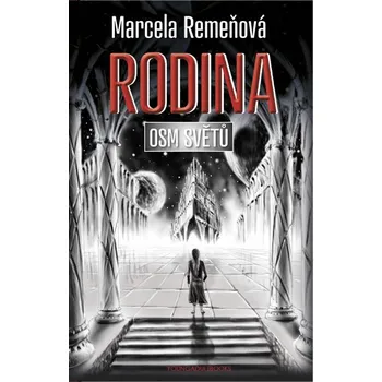 Osm světů 3: Rodina - Marcela Remeňová (2016, vázaná)