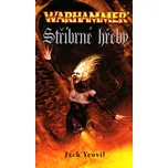 Warhammer: Stříbrné hřeby - Jack Yeovil…
