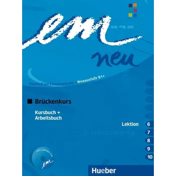 Německý jazyk Em neu 2008 Brückenkurs: Kursbuch + Arbeitsbuch, Lektion 6–10 - kolektiv autorů (2008, brožovaná)