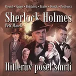 Sherlock Holmes: Hitlerův posel smrti -…