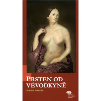 Kniha Prsten od vévodkyně: Kroniky karmínových kamenů - František Novotný [E-kniha]