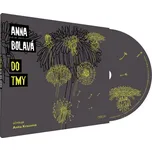 Do tmy - Anna Bolavá (čte Anita…