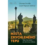 Místa zrychleného tepu - Otomar Dvořák,…