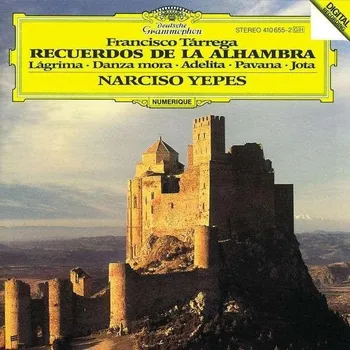 Zahraniční hudba Francisco Tárrega: Recuerdos de la Alhambra - Narciso Yepes [CD]