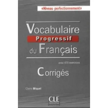 Francouzský jazyk Vocabulaire progressif du français niveau perfectionnement. Corrigés avec 675 exercices – Claire Miquel (FR)