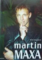 Martin Maxa - Radka Štefaňáková (2002, brožovaná bez přebalu lesklá)
