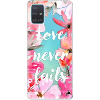 Pouzdro na mobilní telefon Odolné silikonové pouzdro iSaprio - Love Never Fails - Samsung Galaxy A51