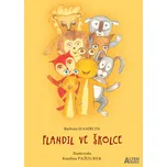 Flandil ve školce - Barbora Hamblin (2017, pevná)